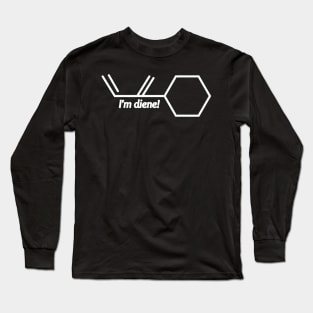 I'm Diene Long Sleeve T-Shirt